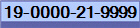 19-0000-21-9999