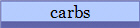 carbs